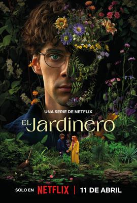 Наёмный садовник / El jardinero (2025) смотреть онлайн бесплатно в отличном качестве