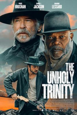 Нечестивая троица / The Unholy Trinity (2024) смотреть онлайн бесплатно в отличном качестве