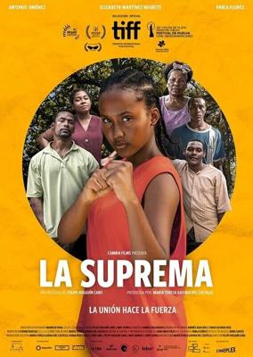 Ла Супрема / La Suprema (2023) смотреть онлайн бесплатно в отличном качестве