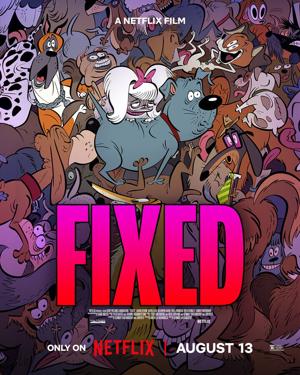 Стерилизован / Fixed (2025) смотреть онлайн бесплатно в отличном качестве