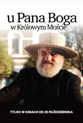 У Господа Бога в Крулёвом Мосте / U Pana Boga w Królowym Moscie (2024) смотреть онлайн бесплатно в отличном качестве