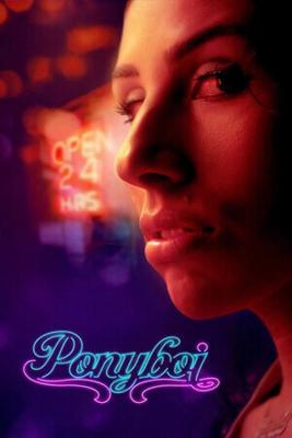 Понибой / Ponyboi (2024) смотреть онлайн бесплатно в отличном качестве