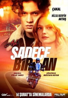 Любовь — это всего лишь мгновение / Ask Sadece Bir An (2025) смотреть онлайн бесплатно в отличном качестве