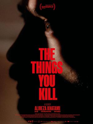 То, что ты убиваешь / The Things You Kill (2025) смотреть онлайн бесплатно в отличном качестве