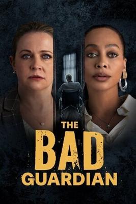 Плохой опекун / The Bad Guardian (2024) смотреть онлайн бесплатно в отличном качестве