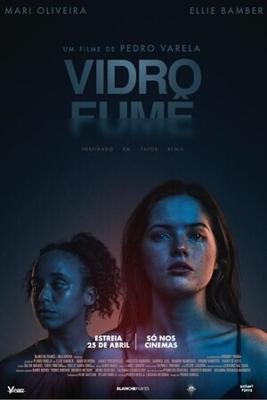Тонированное стекло / Vidro Fumê (2024) смотреть онлайн бесплатно в отличном качестве