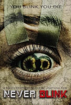 Не моргай / Never Blink (2024) смотреть онлайн бесплатно в отличном качестве