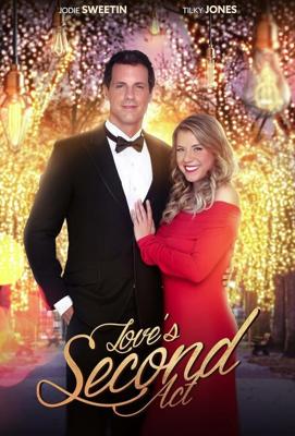 Второй акт любви / Love's Second Act (2024) смотреть онлайн бесплатно в отличном качестве
