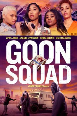 Банда мошенниц / Goon Squad (2024) смотреть онлайн бесплатно в отличном качестве