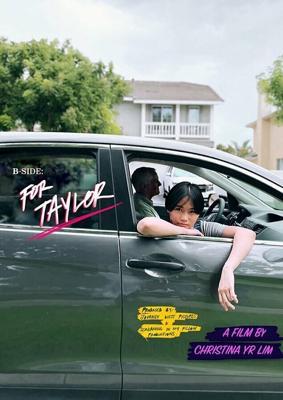 Обратная сторона: Для Тейлор / B-Side: For Taylor (2023) смотреть онлайн бесплатно в отличном качестве