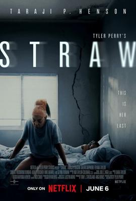 Последняя капля / Straw (2025) смотреть онлайн бесплатно в отличном качестве
