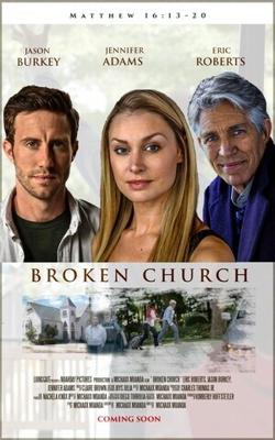 Разрушенная церковь / Broken Church (2024) смотреть онлайн бесплатно в отличном качестве