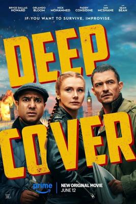 Под прикрытием / Deep Cover (2025) смотреть онлайн бесплатно в отличном качестве