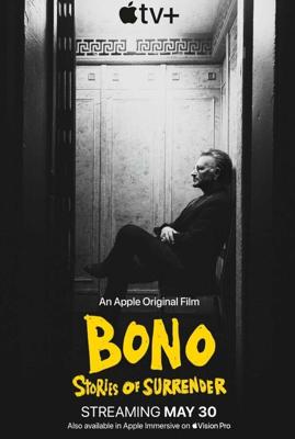 Bono: История примирения / Bono: Stories of Surrender (2025) смотреть онлайн бесплатно в отличном качестве