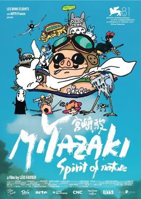 Миядзаки: Душа природы / Miyazaki: L'Esprit de la Nature (2024) смотреть онлайн бесплатно в отличном качестве