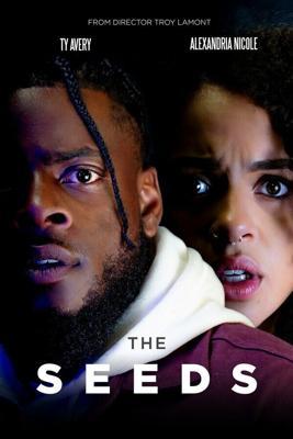 Семена / The Seeds (2024) смотреть онлайн бесплатно в отличном качестве