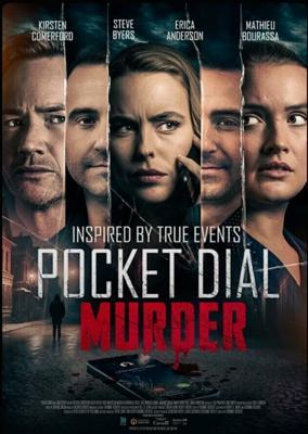 Убийство по телефону (Случайный звонок) / Pocket Dial Murder (2023) смотреть онлайн бесплатно в отличном качестве