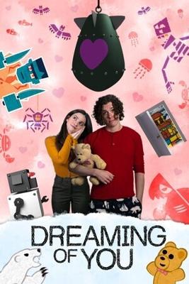 Сны о тебе / Dreaming of You (2024) смотреть онлайн бесплатно в отличном качестве