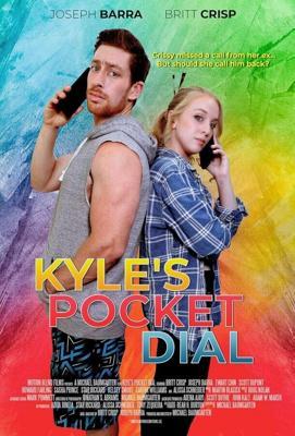 Случайный звонок Кайла / Kyle's Pocket Dial (2025) смотреть онлайн бесплатно в отличном качестве