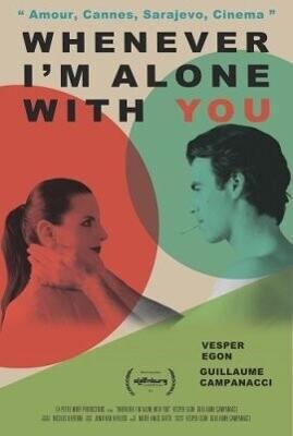 Всякий раз, когда я наедине с тобой / Whenever I'm Alone with You (2025) смотреть онлайн бесплатно в отличном качестве