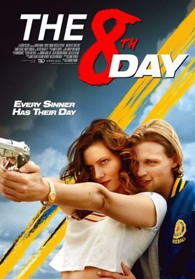 Восьмой день / The 8th Day (2025) смотреть онлайн бесплатно в отличном качестве