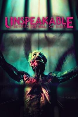 Невыразимое: По ту сторону сна / Unspeakable: Beyond the Wall of Sleep (2024) смотреть онлайн бесплатно в отличном качестве