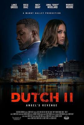Датч 2 / Dutch II (2024) смотреть онлайн бесплатно в отличном качестве