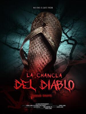 Тапочек сатаны / La Chancla Del Diablo (2024) смотреть онлайн бесплатно в отличном качестве