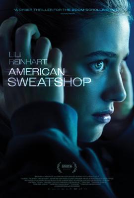 Американская кабала / American Sweatshop (2025) смотреть онлайн бесплатно в отличном качестве