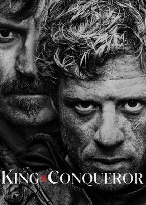 Король и завоеватель / King and Conqueror (2025) смотреть онлайн бесплатно в отличном качестве