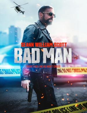 Плохой человек / Bad Man (2025) смотреть онлайн бесплатно в отличном качестве