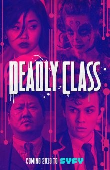 Убийственный класс / Deadly Class (2018) смотреть онлайн бесплатно в отличном качестве