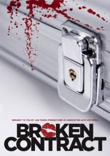 Расторгнутый договор / Broken Contract () смотреть онлайн бесплатно в отличном качестве