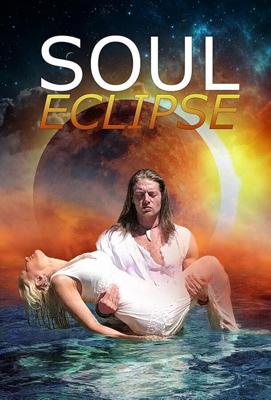 Духовное затмение / Soul Eclipse (2019) смотреть онлайн бесплатно в отличном качестве