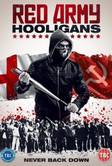 Хулиганы Красной армии / Red Army Hooligans (2018) смотреть онлайн бесплатно в отличном качестве