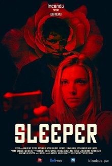 Спящий агент / Sleeper (2018) смотреть онлайн бесплатно в отличном качестве