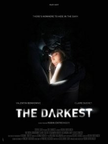 Темный / The Darkest (2017) смотреть онлайн бесплатно в отличном качестве