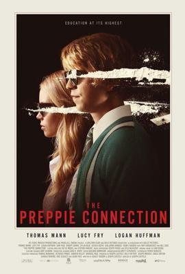 Студент со связями / The Preppie Connection (2015) смотреть онлайн бесплатно в отличном качестве