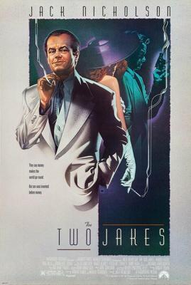 Два Джейка / The Two Jakes (1990) смотреть онлайн бесплатно в отличном качестве