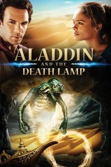 Аладдин и смертельная лампа / Aladdin and the Death Lamp () смотреть онлайн бесплатно в отличном качестве