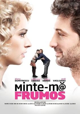 Солги красиво / Minte-mă frumos (2012) смотреть онлайн бесплатно в отличном качестве