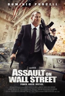 Нападение на Уолл-стрит / Эпоха алчности / Assault on Wall Street / Bailout: The Age of Greed () смотреть онлайн бесплатно в отличном качестве