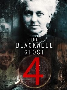 Призрак Блэквелла 4 / The Blackwell Ghost 4 () смотреть онлайн бесплатно в отличном качестве