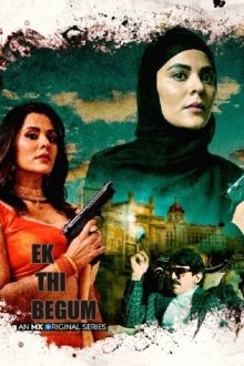 Крайние меры / Ek Thi Begum () смотреть онлайн бесплатно в отличном качестве
