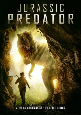 Хищник Юрского Периода / Jurassic Predator (2018) смотреть онлайн бесплатно в отличном качестве