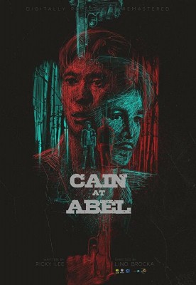 Каин и Авель / Cain at Abel () смотреть онлайн бесплатно в отличном качестве