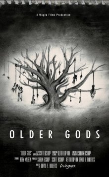 Старые боги / Older Gods () смотреть онлайн бесплатно в отличном качестве