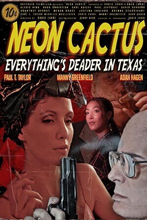 Неоновый кактус / Neon Cactus (2023) смотреть онлайн бесплатно в отличном качестве