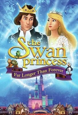 Принцесса Лебедь: Дольше, чем вечность / The Swan Princess: Far Longer Than Forever () смотреть онлайн бесплатно в отличном качестве