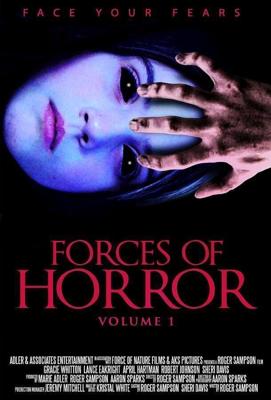 Власть кошмаров / The Forces of Horror Anthology: Volume I (2020) смотреть онлайн бесплатно в отличном качестве